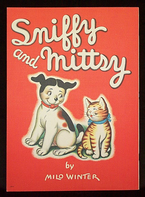 1938 Sniffy and Mittsy Children's Book Whitman Publishing 1938 Sniffy and Mittsy Children's Book Whitman Publishing