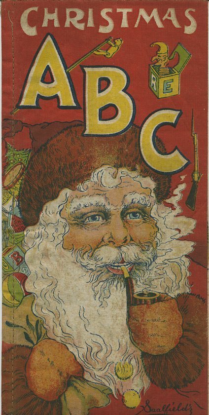 Rare 1910 Christmas ABC Muslin Cloth Book By Saalfield Rare 1910 Christmas ABC Muslin Cloth Book By Saalfield