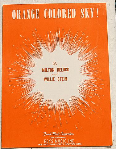 1950 Vintage Sheet Music "Orange Colored Sky!" 1950 Vintage Sheet Music "Orange Colored Sky!"