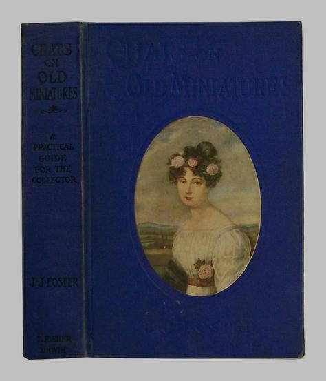 Portraits on Porcelain Book Chats On Old Miniatures 1908 Portraits on Porcelain Book Chats On Old Miniatures 1908