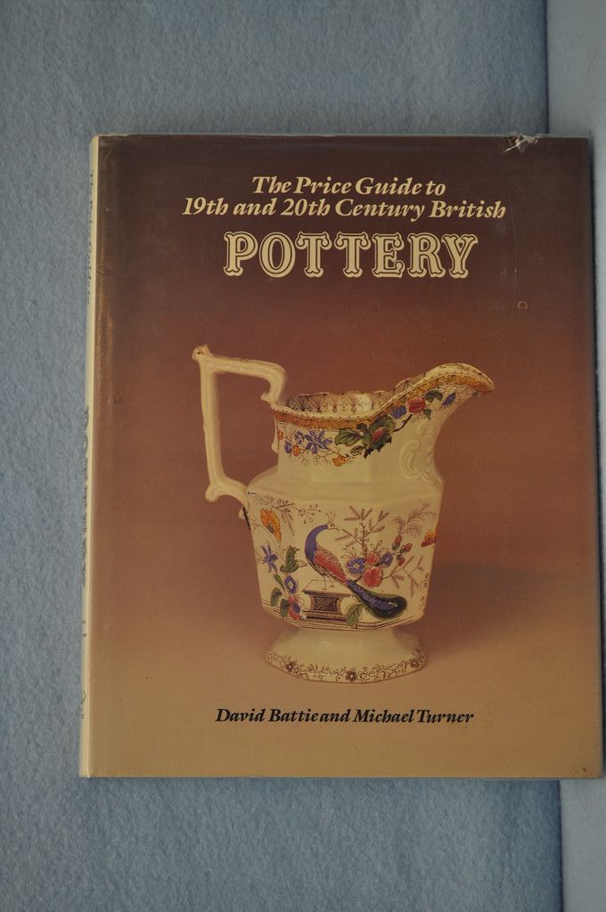 The Price Guide to 19th & 29th Century British Pottery 2nd Edition. The Price Guide to 19th & 29th Century British Pottery 2nd Edition.
