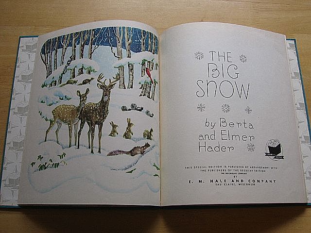 Rare 1948 "The Big Snow" Berta and Elmer Hader Rare 1948 "The Big Snow" Berta and Elmer Hader