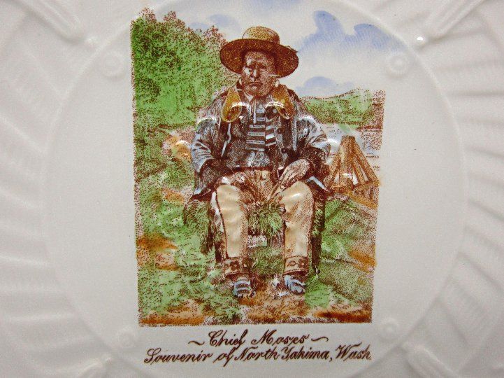 Chief Moses Porcelain Plate Souvenir of North Yakima Washington Chief Moses Porcelain Plate Souvenir of North Yakima Washington