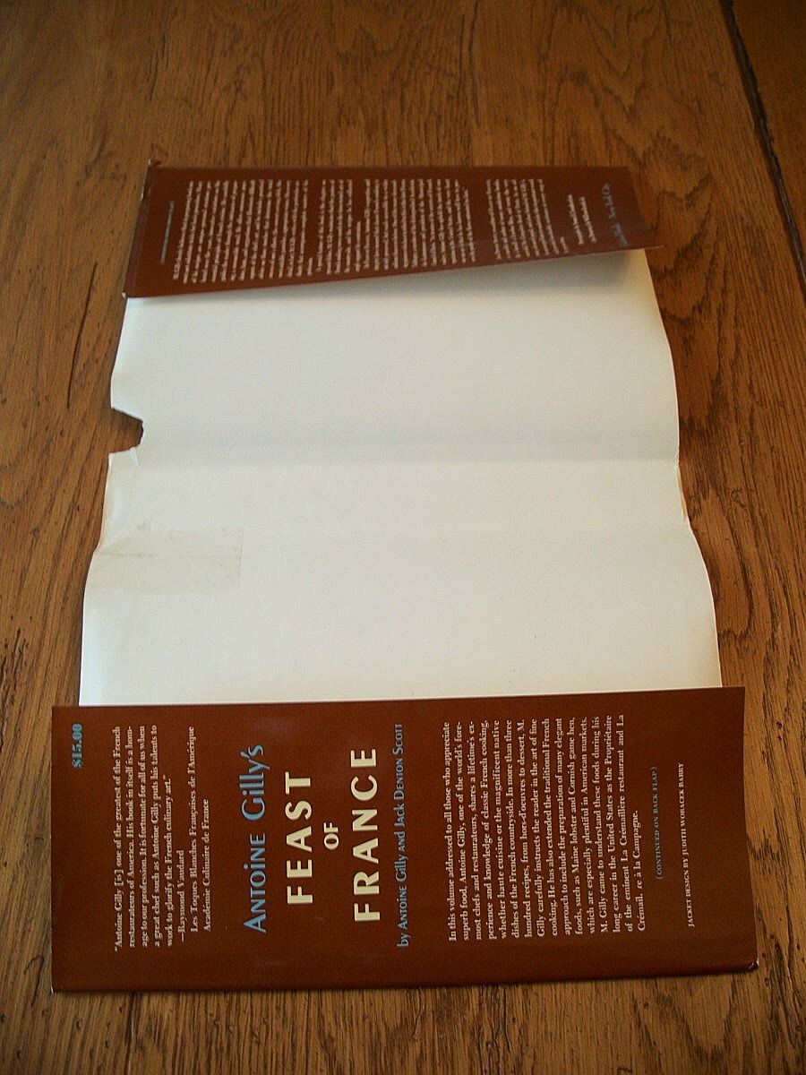 Antoine Gilly's Feast OF France Cookbook Antoine Gilly's Feast OF France Cookbook