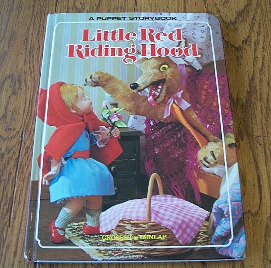 A Puppet Storybook Little Red Riding Hood A Puppet Storybook Little Red Riding Hood