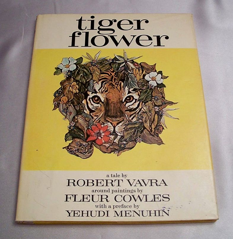 Tiger Flower Robert Vavra and Fleur Cowles