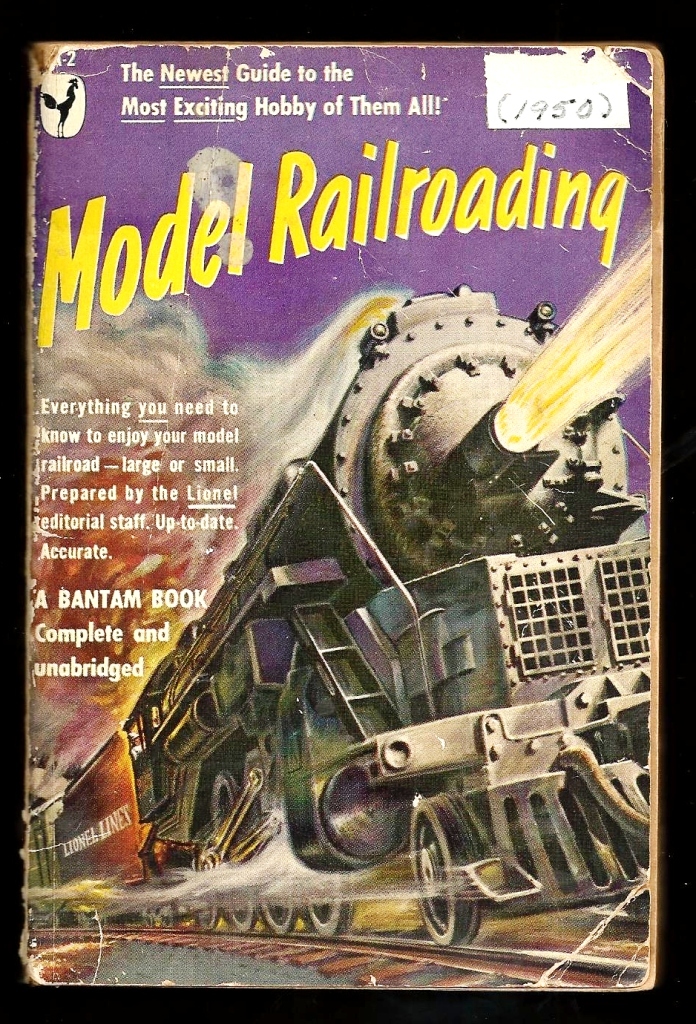 1950 Lionel Train Model Railroading Book - Illustrated First Edition 