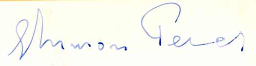 Shimon Peres Autograph. Authentic Signature on Photo. CoA Shimon Peres Autograph. Authentic Signature on Photo. CoA