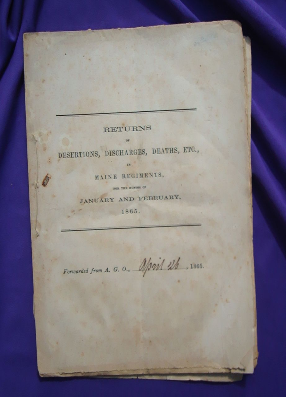 Civil War State of Maine Brochure for Desertions,Discharges and Deaths Civil War State of Maine Brochure for Desertions,Discharges and Deaths