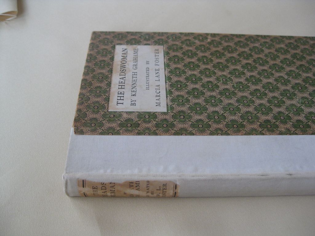 1921 Illustrated Edition of The Headswoman by Kenneth Grahame, Illustrated by Marcia Lane Foster 1921 Illustrated Edition of The Headswoman by Kenneth Grahame, Illustrated by Marcia Lane Foster