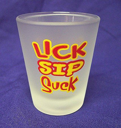 Lip Sip Suck Frosted Shot Glass Lip Sip Suck Frosted Shot Glass