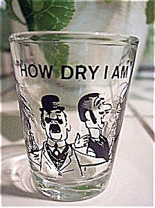 How Dry I Am Shot Glass How Dry I Am Shot Glass