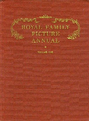 Royal Family Picture Annual Vol One 1952 Royal Family Picture Annual Vol One 1952