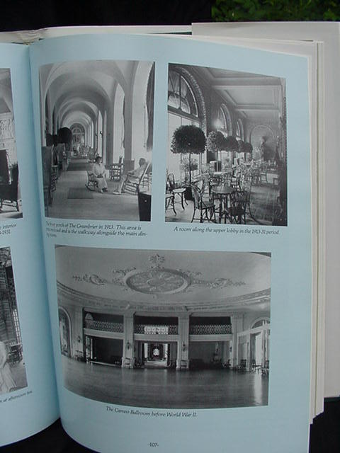 The History of The Greenbrier, America's Resort, 2nd printing 1991 The History of The Greenbrier, America's Resort, 2nd printing 1991