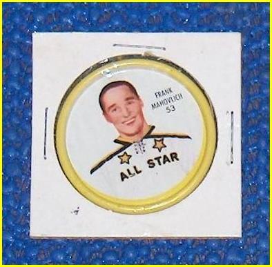 Shirriff Metal Hockey Coin Frank Mahovlich All Star # 53 Shirriff Metal Hockey Coin Frank Mahovlich All Star # 53