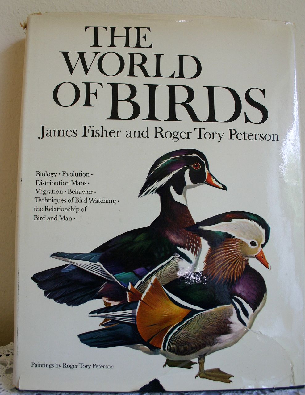 The World Of Birds, James Fisher & Roger Tory Peterson The World Of Birds, James Fisher & Roger Tory Peterson