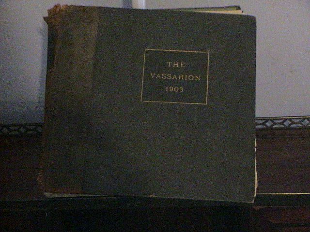 1903 Vassarian Yearbook 1903 Vassarian Yearbook