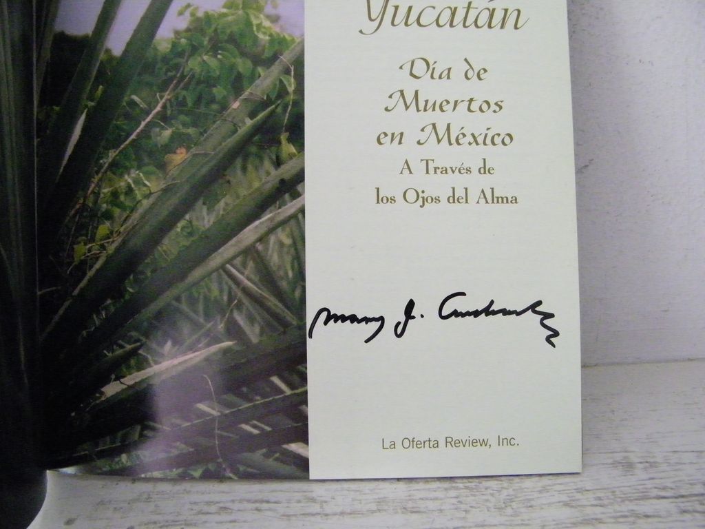 Day of The Dead Signed 1st Edition English & Spanish Day of The Dead Signed 1st Edition English & Spanish