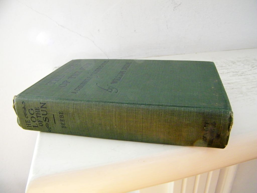 The Log of the Sun 1906 1st Edition The Log of the Sun 1906 1st Edition