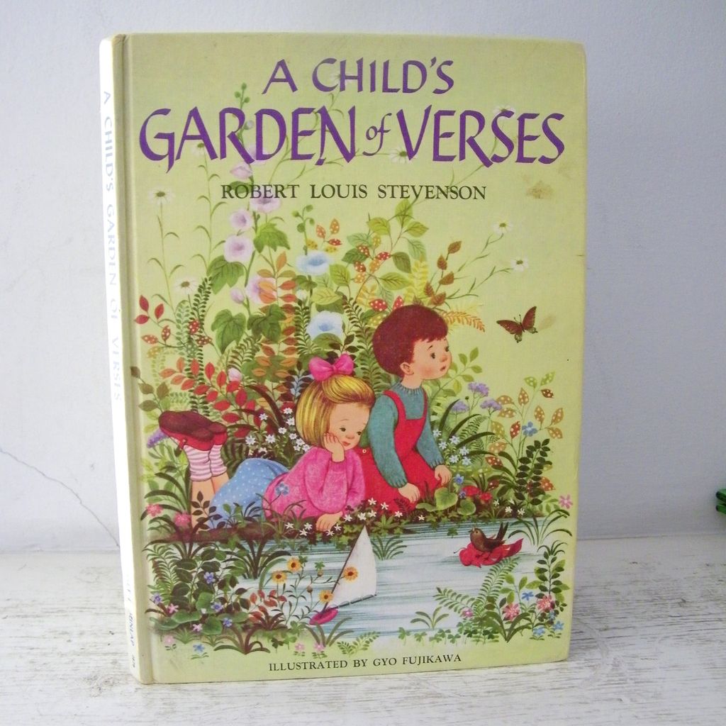A Child's Garden of Verses Robert Louis Stevenson and Gyo Fujikawa