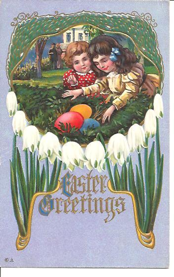 Easter Post Card~Happy Children Finding Giant Colored Eggs~Ca 1900 Easter Post Card~Happy Children Finding Giant Colored Eggs~Ca 1900
