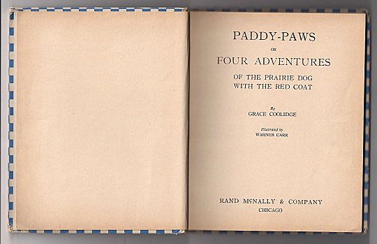 'Paddy-Paws or Four Adventures of The Prairie Dog with the Red Coat' hard back Book 'Paddy-Paws or Four Adventures of The Prairie Dog with the Red Coat' hard back Book