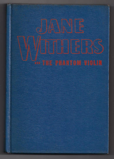 'Jane Withers and the Phantom Violin' hard back Book 'Jane Withers and the Phantom Violin' hard back Book