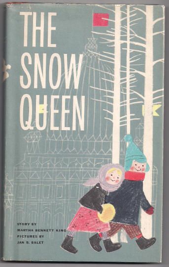 'The Snow Queen' by Martha Bennett King 'A Slottie Book' HB 1960 'The Snow Queen' by Martha Bennett King 'A Slottie Book' HB 1960