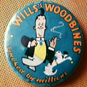 Vintage Cigarette-Pin-Back "Wills Woodbines Smoked by Millions" Vintage Cigarette-Pin-Back "Wills Woodbines Smoked by Millions"