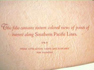 Southern Pacific Railways "Scenic Wonders of The West" 1940's Southern Pacific Railways "Scenic Wonders of The West" 1940's