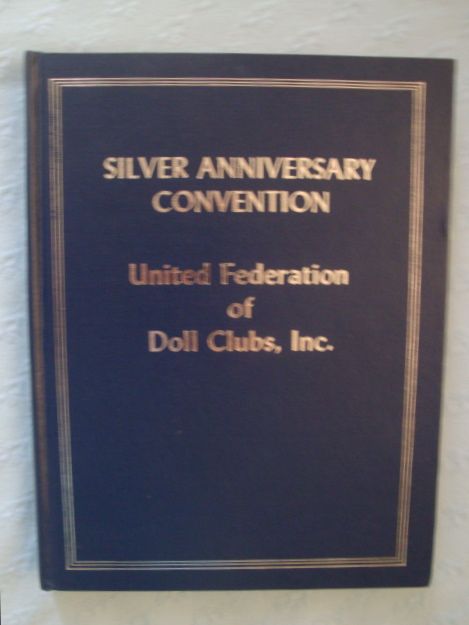 Silver Anniversary Convention Book UFDC -1974 Silver Anniversary Convention Book UFDC -1974