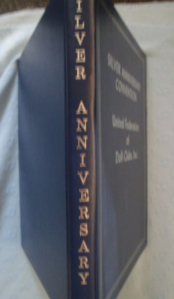 Silver Anniversary Convention Book UFDC -1974 Silver Anniversary Convention Book UFDC -1974