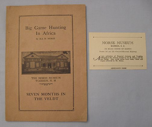 "Big Game Hunting in Africa", 1920s, by Ira Morse, NH Museum "Big Game Hunting in Africa", 1920s, by Ira Morse, NH Museum