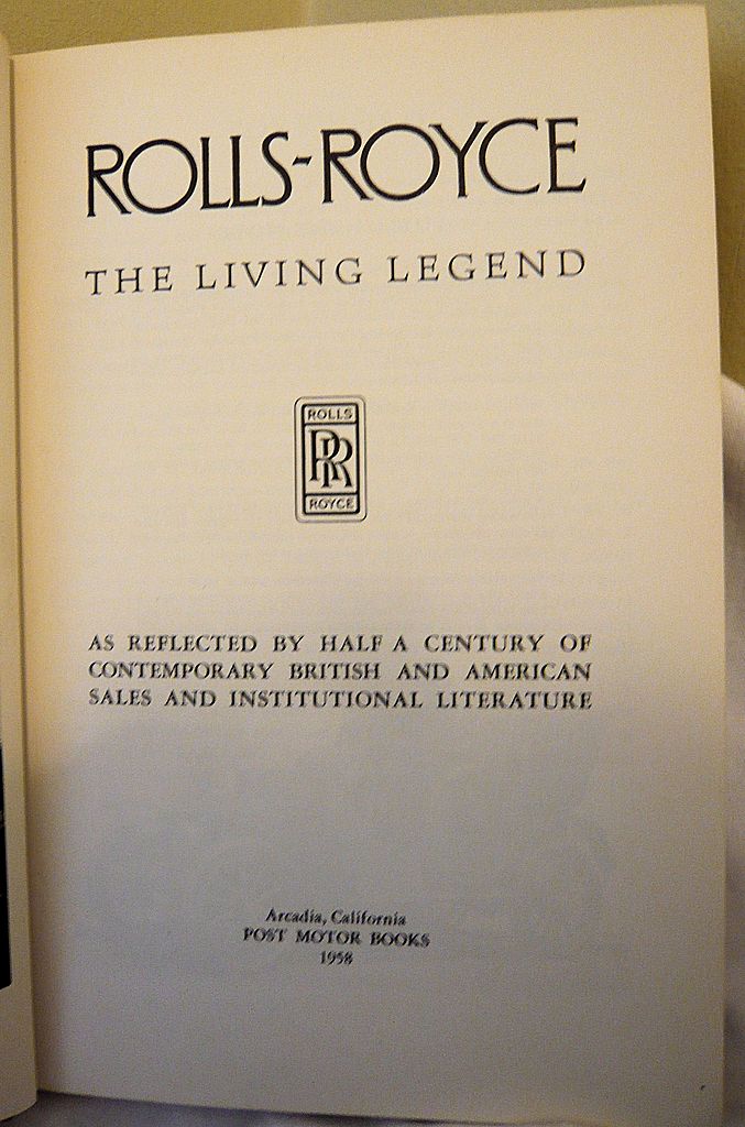 Rolls-Royce - The Living Legend: Post Motor Books: 1958 Rolls-Royce - The Living Legend: Post Motor Books: 1958