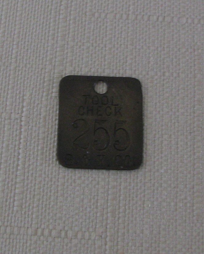 Metal Tag S & K Company Tool Check 255 Metal Tag S & K Company Tool Check 255