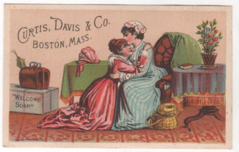 Welcome Soap Curtis Davis & Co Boston MA Massachusetts Victorian Trade Card A Welcome Soap Curtis Davis & Co Boston MA Massachusetts Victorian Trade Card A