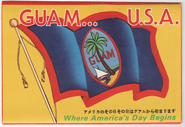 Guam U. S. A. Where America's Day Begins Souvenir Folder Guam U. S. A. Where America's Day Begins Souvenir Folder