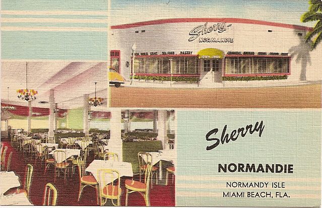 Sherry Normandie Restaurant, Normandy Isle, Miami Beach Florida Sherry Normandie Restaurant, Normandy Isle, Miami Beach Florida