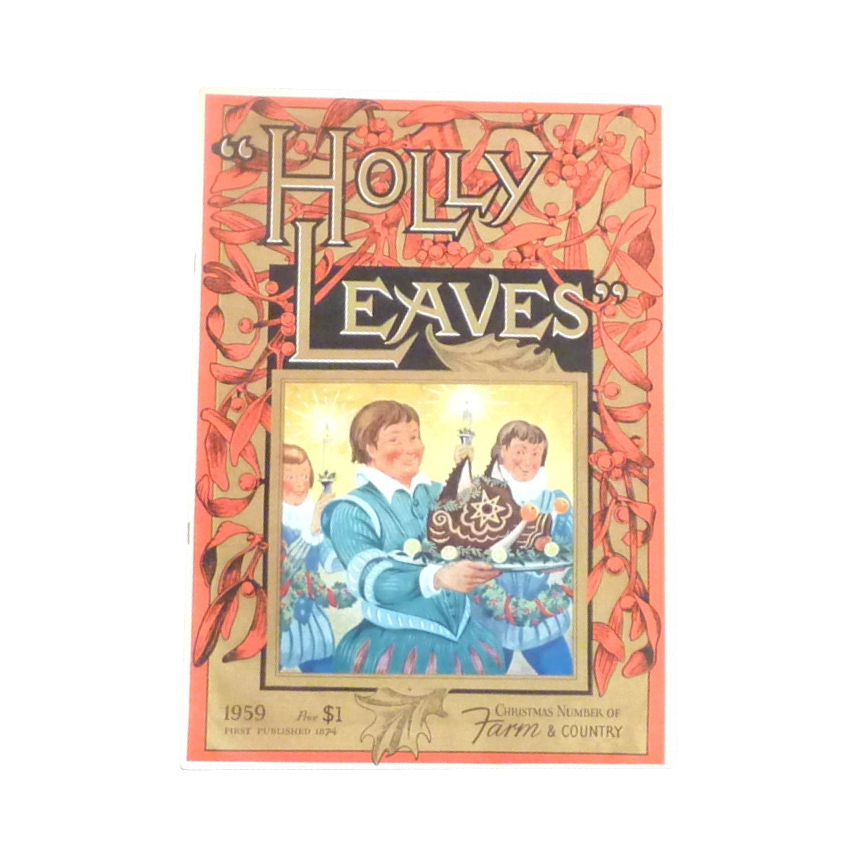 Holly Leaves Magazine 1959 Christmas Edition Holly Leaves Magazine 1959 Christmas Edition