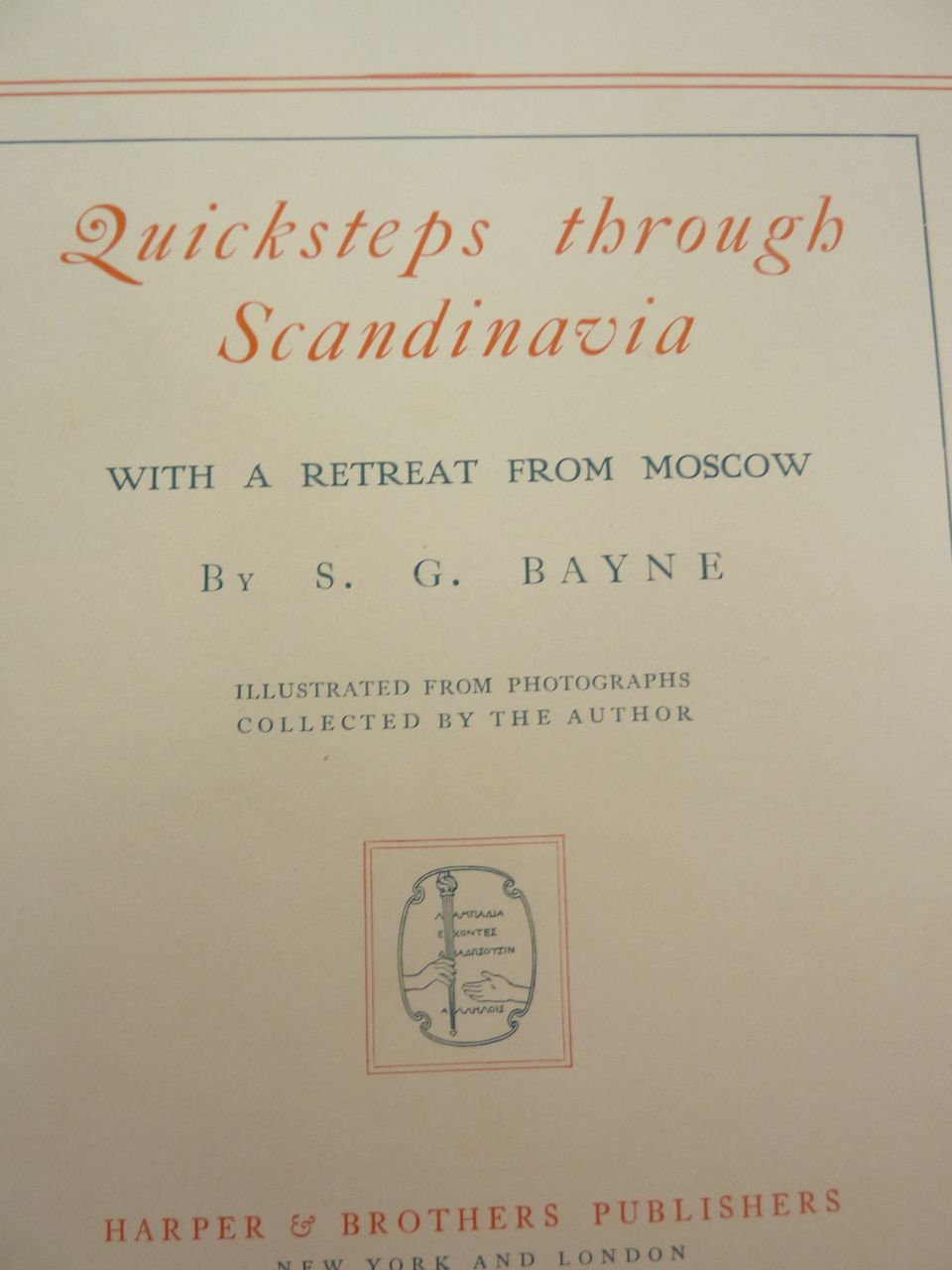 Quicksteps Through Scandinavia - Bayne – 1908 Travel Book Quicksteps Through Scandinavia - Bayne – 1908 Travel Book