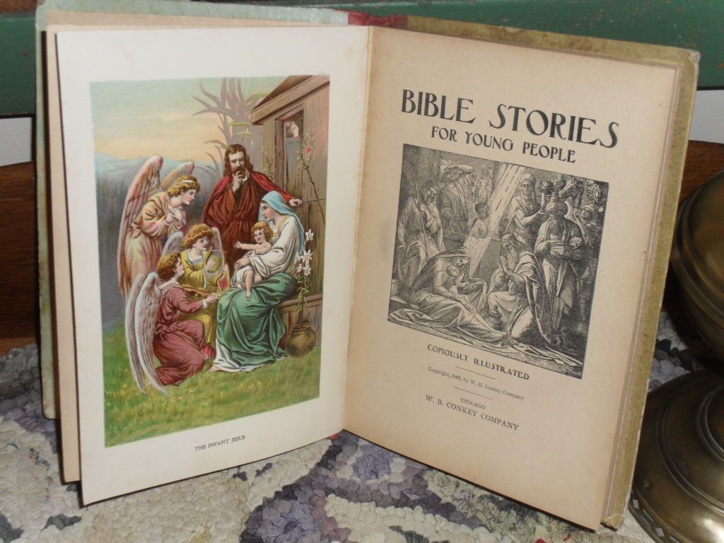 1903 Children's Book - Bible Stories For Young People 1903 Children's Book - Bible Stories For Young People