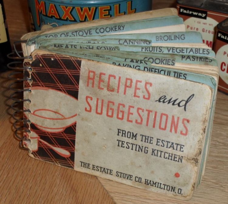 1930s Estate Stove Cook Book - Recipes and Suggestions 1930s Estate Stove Cook Book - Recipes and Suggestions