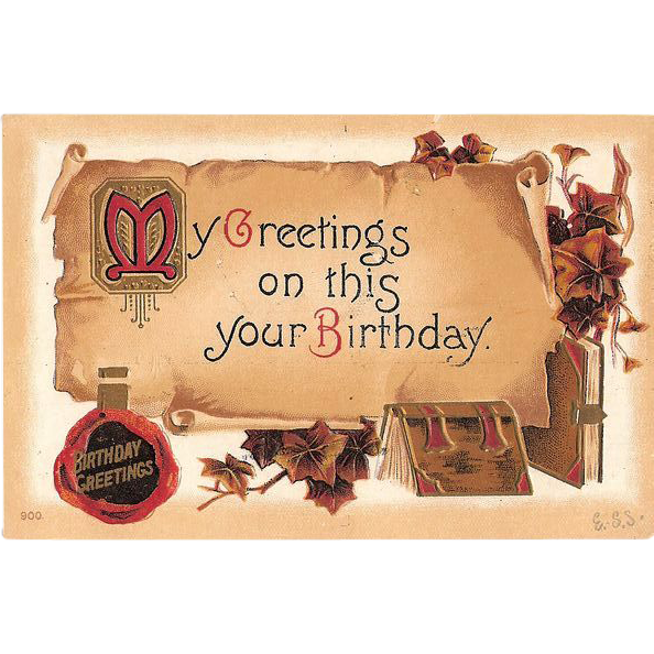 1912 Embossed Birthday Post Card ~ Parchment Scroll and Vintage Books 1912 Embossed Birthday Post Card ~ Parchment Scroll and Vintage Books