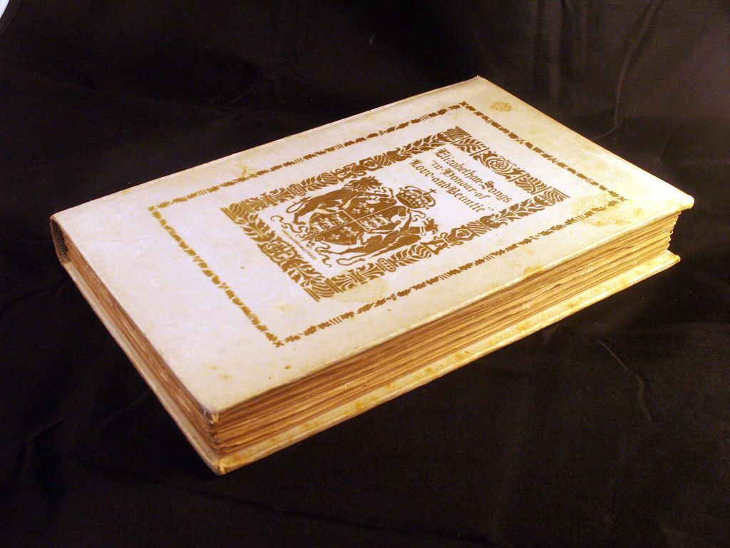 Rare 1891 Elizabethan Songs in Honour of Love and Beautie Rare 1891 Elizabethan Songs in Honour of Love and Beautie