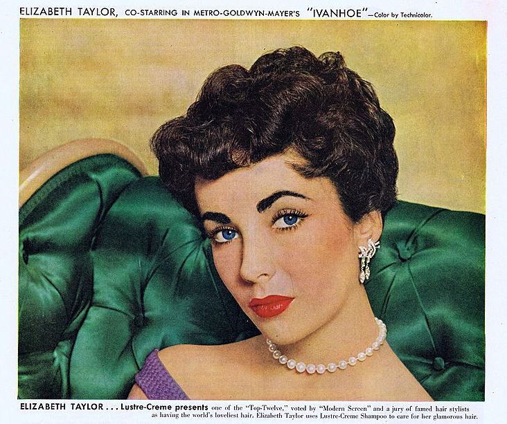 1952 Ad - Lustre-Creme Shampoo - feat. ELIZABETH TAYLOR 1952 Ad - Lustre-Creme Shampoo - feat. ELIZABETH TAYLOR
