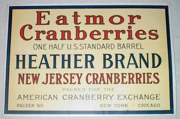 Original Early 20th Century New Jersey Eatmor Cranberry Barrel Label Original Early 20th Century New Jersey Eatmor Cranberry Barrel Label