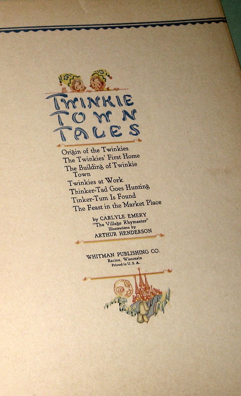 Vintage Twinkie Town Tales Book 1930's by C Emery Whitman Publishing Vintage Twinkie Town Tales Book 1930's by C Emery Whitman Publishing