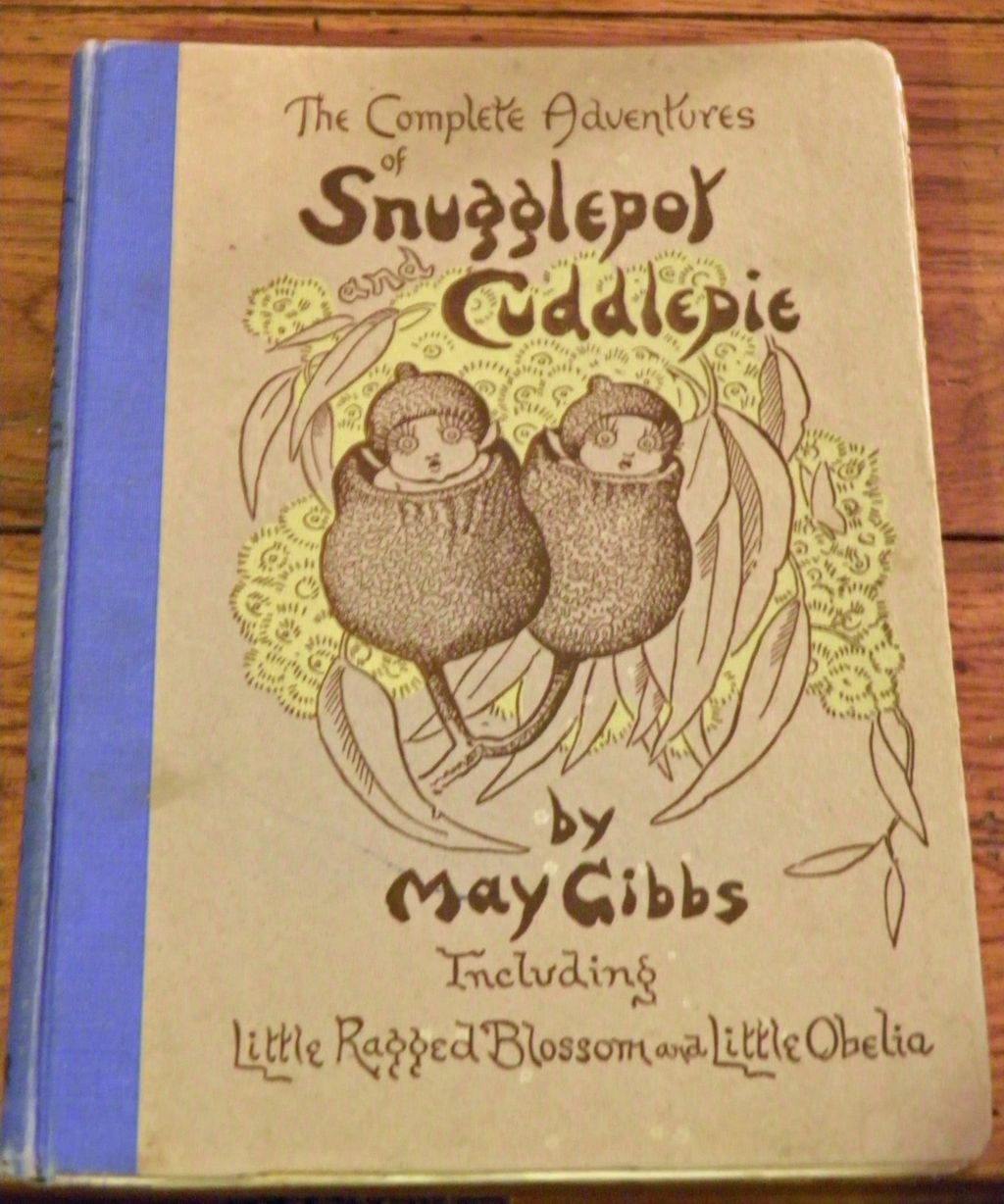 May Gibbs Adventures of Snugglepot and Cuddlepie-Little Ragged Blossom-Little Obelia May Gibbs Adventures of Snugglepot and Cuddlepie-Little Ragged Blossom-Little Obelia