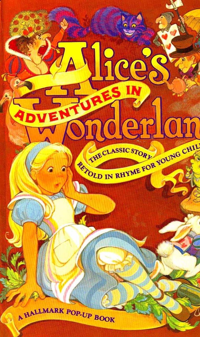 1987 'Alice's Adventures In Wonderland' 1st Ed, Hallmark Pop-Up, Illustrated 1987 'Alice's Adventures In Wonderland' 1st Ed, Hallmark Pop-Up, Illustrated