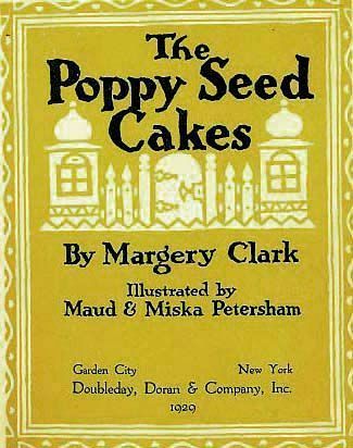 1924 1st Ed 'The Poppy Seed Cakes' Russian Folk Tales - Maud & Miska Petersham ART, Farm Life, Animal Stories 1924 1st Ed 'The Poppy Seed Cakes' Russian Folk Tales - Maud & Miska Petersham ART, Farm Life, Animal Stories
